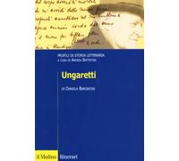 Ungaretti. Profili di storia letteraria