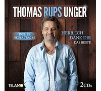 Unger,Thomas Rups Herr,Ich Dank Dir:das Beste (CD)