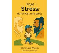 Ungestresst durch Ost und West