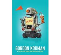Ungifted: A Funny and Heartwarming Story about a Middle School Prankster Who Changes Everything for Kids (Ages 8-12)