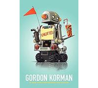 Ungifted: A Funny and Heartwarming Story about a Middle School Prankster Who Changes Everything for Kids (Ages 8-12)