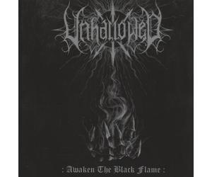Unhallowed Awaken the Black Flame (CD)