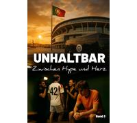 Unhaltbar: Zwischen Hype und Herz