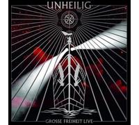 Unheilig - Grosse Freiheit: Live