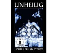 Unheilig - Lichter der Stadt Live
