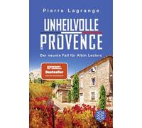 Unheilvolle Provence: Der perfekte Urlaubskrimi für den nächsten Provence-Urlaub: 9