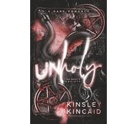 Unholy: A Dark Domme Enemies to Lovers Secret Society Romance