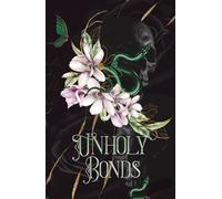 Unholy Bonds: A Dark Serial Killer Romantic Suspense