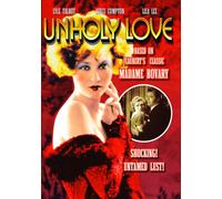 Unholy Love (DVD) H.B. Warner Lila Lee Lyle Talbot