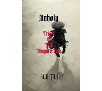 Unholy: Trials of the Knight's Oath