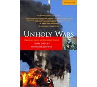 Unholy Wars - Third Edition: Afghanistan, America and International Terrorism