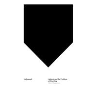 Matt Waggoner Unhoused - Adorno and the Problem of Dwelling (Tascabile)