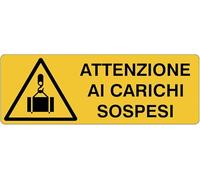 UNI - Attenzione ai carichi sospesi - CARTELLO SEGNALETICO in Adesivo Resistente, Pannello in Forex o Pannello In Alluminio (ADESIVO 15X6 CM)