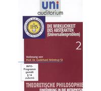 Uni Auditorium - Die Wirklichkeit des Abstrakten (Universalienproblem) - Theoretische Philosophie 2