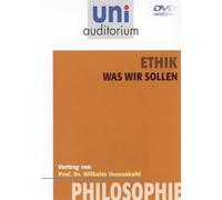 Uni Auditorium - Ethik: Was wir sollen