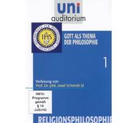 Uni Auditorium - Gott als Thema der Philosophie - Religionsphilosophie 1