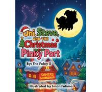 Uni, Steve, and the Christmas Pinky Port