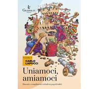 Uniamoci, amiamoci. Blasoni e complimenti proverbiali tra popoli italici