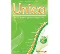Unica. Guida didattica per la scuola primaria. Con USB Pen Drive. Vol. 2