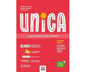 Unica. La grammatica delle emozioni. Per la Scuola media