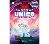 Unico. Il risveglio (Vol. 1)