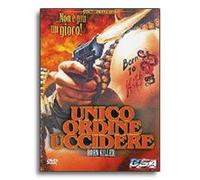Unico Ordine Uccidere
