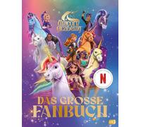 Unicorn Academy - Das große Fanbuch: Das ultimative Wissensbuch zur Serie mit zahlreichen vierfarbigen Illustrationen: 1