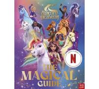Unicorn Academy: The Magical Guide (Copertina rigida)