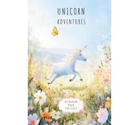 Unicorn Adventures - Autograph Book for Girls: Collect autographs, memories & magical moments from every adventure!