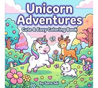 Unicorn Adventures: Cute & Easy Coloring Book