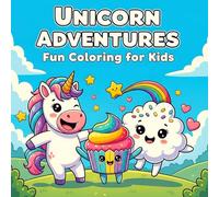 Unicorn Adventures fun coloring book for kids