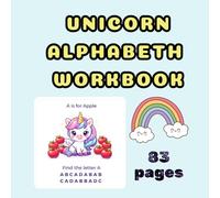 Unicorn Alphabet: A Fun ABC Alphabet Book for Kids Ages 3-5
