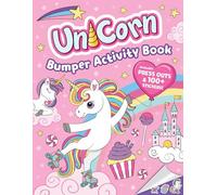 Unicorn: Bumper Activity Book With Press-Outs and over 100 Stickers!