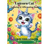 Unicorn Cat & Affirmation: Coloring Book