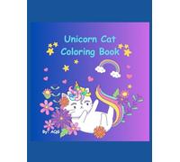 Unicorn Cat Coloring Book for Kids: Unicorn Cat Coloring