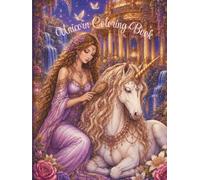 Unicorn Coloring Book: Coloring Books for Adults & Teens for Stress Relief, Anxiety, Relaxation and Creativity. Large 8.2 x 11in. Complete with Reference Images. Great for Travel!