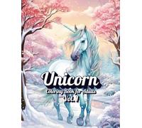 Unicorn Coloring Book for Adults: Stress Relief Coloring Pages with Magical Unicorns, Fantasy Patterns and Relaxing Designs for Mindfulness and Creativity