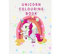 Unicorn Coloring Book for Kids: A Magical Collection of Cute and Fun Unicorn Illustrations: A Delightful Coloring Adventure Filled with Adorable Unicorns, Rainbows, and Fantasy Creatures