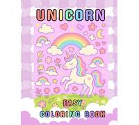 Unicorn Coloring Book for Kids Ages 4-8: Cute and Magical Unicorns with Rainbows, Stars, and Fun Activities