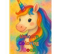 Unicorn Coloring Book for Kids Ages 4-8: Fun Activity Coloring Book For Children