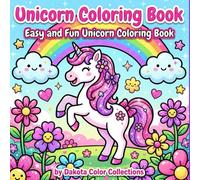 Unicorn Coloring Book: Fun and Easy Unicorn Coloring Book