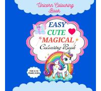 Unicorn Colouring Book: 50 Magical Joyful Creative Stress Relief Colouring images for both kids and adults.