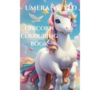 Unicorn colouring book: A book for kids and adults