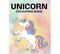 Unicorn Colouring Book: A Fun & Cute Colouring Adventure For Kids!