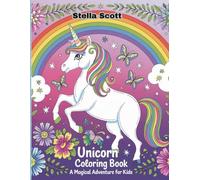 Unicorn Colouring Book: Perfect for kids aged 4-12, as well as adults looking for a fun and creative outlet