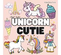 Unicorn Cutie: Bold and Easy Coloring Book for Teens and Kids, Simple and Big Designs for Relaxation (Bold & Easy Coloring)