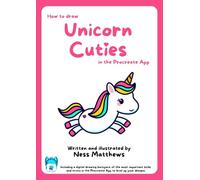 Unicorn Cuties: How to draw Unicorn Cuties in the Procreate App