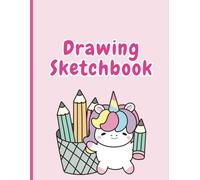 Unicorn Drawing Sketchbook for Kids, Girls: Large Blank Sketching Pad for Doodling. Cute Kawaii Unicorns Notebook with Pink Cover Design I 8.5x11 ... Artists and Creative Children: Paperback 2024