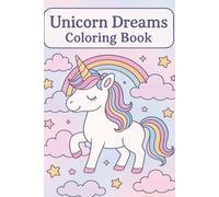 Unicorn Dreams Coloring Book