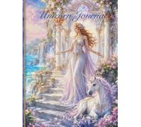 Unicorn Journal: Beautiful Decorated Lined Journal Diary Notebook - Journaling Notebook for Work, School & Note Taking - Women - Girls - Teens 8.2 11in Large Hardcover Journal. Great for Travel!